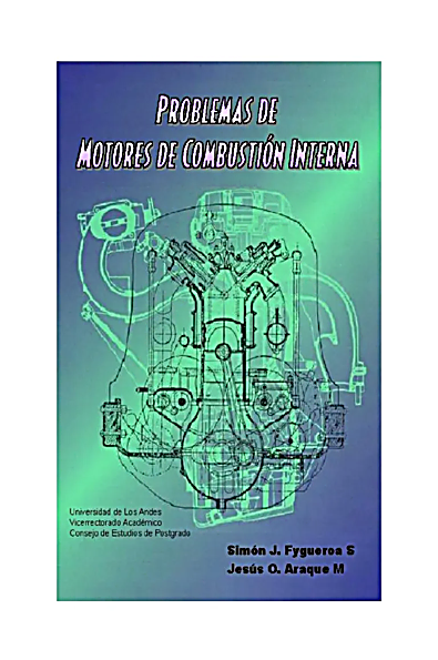 El proceso de Combustión en Motores de Combustión Interna
