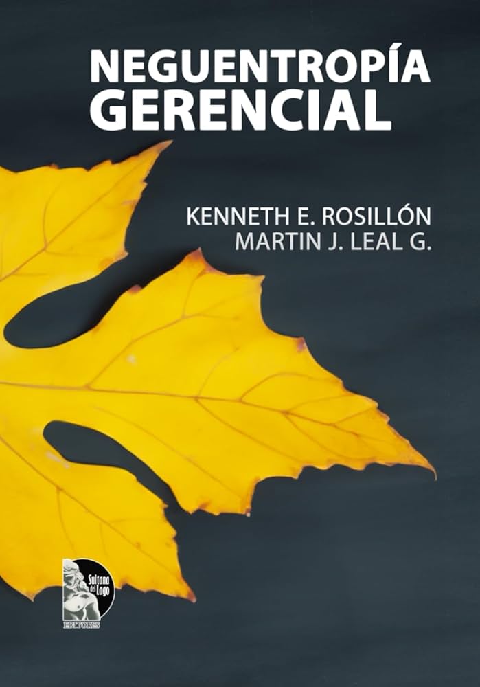Neguentropía Gerencial