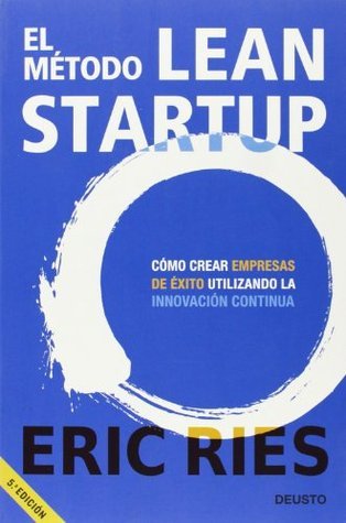 El metodo Lean Startup